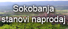 Nekretnine Sokobanja - stanovi naprodaj